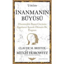 İnanmanın Büyüsü - Claude Bristol - Sola Unitas