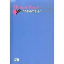İNCELEMELER - MEMET FUAT