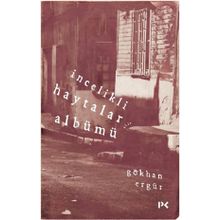 İncelikli Haytalar Albümü - Gökhan Ergür