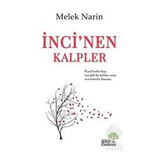 İnci nen Kalpler - Melek Narin