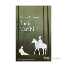 İncir Tarihi - Faruk Duman