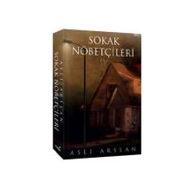 İndigo Kitap Sokak Nöbetçileri 4 Aslı Arslan