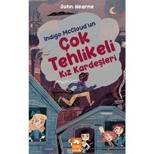 Indigo McCloud’un Çok Tehlikeli Kız Kardeşleri Eksik Parça Yayınları