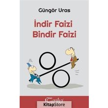 İndir Faizi Bindir Faizi - Güngör Uras