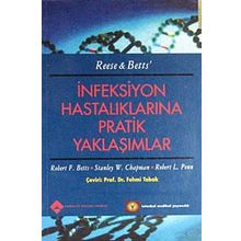 İnfeksiyon Hastalıklarına Pratik Yaklaşımlar - Fehmi Tabak