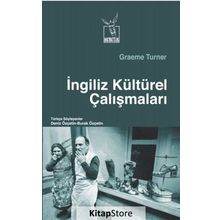 İngiliz Kültürel Çalışmaları - Graeme Turner