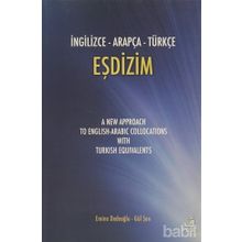 İNGİLİZCE - ARAPÇA - TÜRKÇE EŞDİZİM - EMINE DEDEOĞLU; GÜL ŞEN