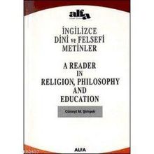 İNGİLİZCE DINI VE FELSEFI METINLER - CÜNEYT M. ŞİMŞEK
