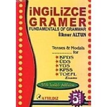 İNGİLİZCE GRAMER FUNDAMENTALS OF GRAMMAR - İLKNUR ALTUN
