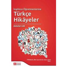 İngilizce Öğretmenlerine Türkçe Hikayeler - Abdullah Can