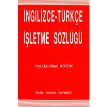 İngilizce - Türkçe İşletme Sözlüğü - Rıfat Üstün