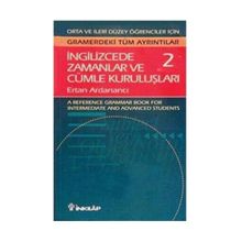 İNGİLİZCE'DE ZAMANLAR VE CÜMLE KURULUŞLARI 2 - ERTAN ARDANANCI
