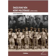 İngiltere'nin Kürt Politikası - Nihat Karademir