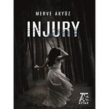 Injury - Merve Akyüz