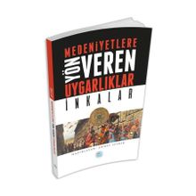İnkalar - Medeniyetlere Yön Veren Uygarlıklar - Ahmet Seyrek