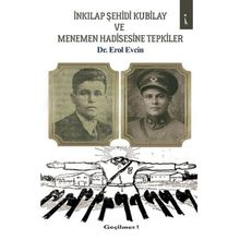 İnkılap Şehidi Kubilay ve Menemen Hadisesine Tepkiler - Erol Evcin