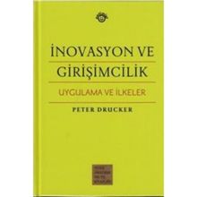İnovasyon ve Girişimcilik - Peter F. Drucker