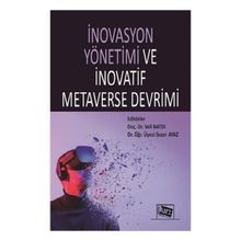 İnovasyon Yönetimi ve İnovatif Metaverse Devrimi Anı Yayıncılık