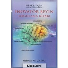 İnovatör Beyin Uygulama Kitabı - Mehmet Ali Çiçekçi