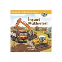 İnşaat Makineleri Dünyayı Öğreniyorum - Christian Tielmann