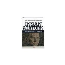 İnsan Atatürk - Derya Yelkenkaya