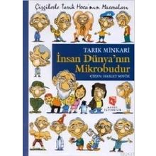 İNSAN DÜNYANIN MIKROBUDUR ÇIZGILERLE TARIK HOCA'NIN MACERALARI - TARIK MINKARI