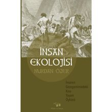 İnsan Ekolojisi - Bilim ve Sanat Yayınları