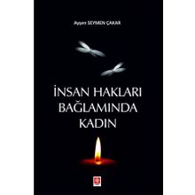 İnsan Hakları Bağlamında Kadın Ekin Yayınevi