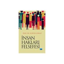 İnsan Hakları Felsefesi Nobel Akademik Yayıncılık