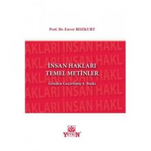 İnsan Hakları Temel Metinler - Enver Bozkurt
