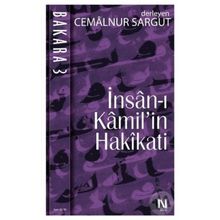 İNSAN-I KAMIL'IN HAKIKATI - CEMALNUR SARGUT