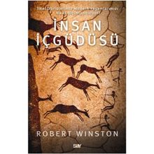 İNSAN İÇGÜDÜSÜ - ROBERT WINSTON