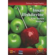 İnsan İlişkilerine Yön Veren Sözler - Cengiz Erşahin