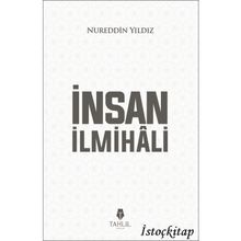 İnsan İlmihali - Nureddin Yıldız