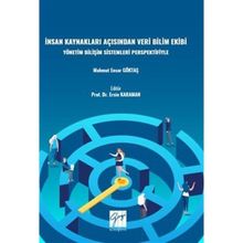 İnsan Kaynakları Açısından Veri Bilimi Ekibi Yönetim Bilişim Sistemleri Perspektifiyle - Mahmut Ensar Göktaş