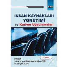 İnsan Kaynakları Yönetimi ve Kariyer Uygulamaları - Kolektif