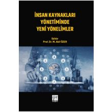 İnsan Kaynakları Yönetiminde Yeni Yönelimler - M. Akif Özer
