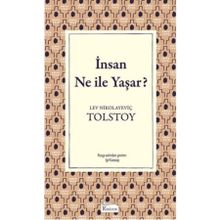 İNSAN NE İLE YAŞAR - LEV NİKOLAYEVİÇ TOLSTOY (ISBN:9789944942386)