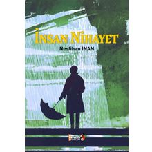 İnsan Nihayet Neslihan İnan