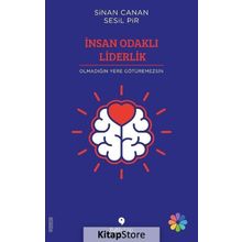 İnsan Odaklı Liderlik - Sinan Canan