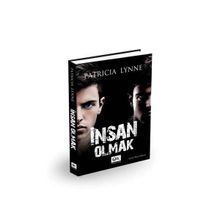 İNSAN OLMAK - PATRICIA LYNNE