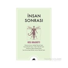 İnsan Sonrası - Rosi Braidotti