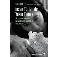 İnsan Türleriyle Yakın Temas - Kolektif