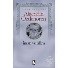 İNSAN VE İSLAM - FAHRETTIN OLGUNER