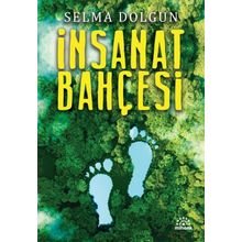 İnsanat Bahçesi - Selma Dolgun