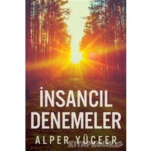 İnsancıl Denemeler - Alper Yüceer