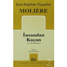 İNSANDAN KAÇAN - MOLIERE