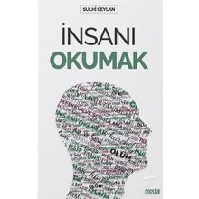 İnsanı Okumak - Sulhi Ceylan