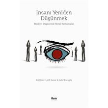 İnsanı Yeniden Düşünmek - Kolektif