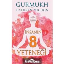 İnsanın 8 Yeteneği / Gurmukh Kaur Khalsa / Panama Yayıncılık